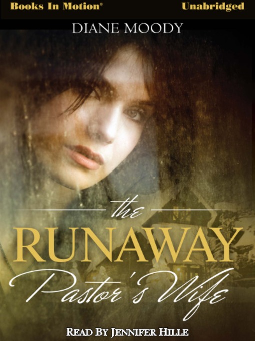 Title details for The Runaway Pastor's Wife by Diane Moody - Available